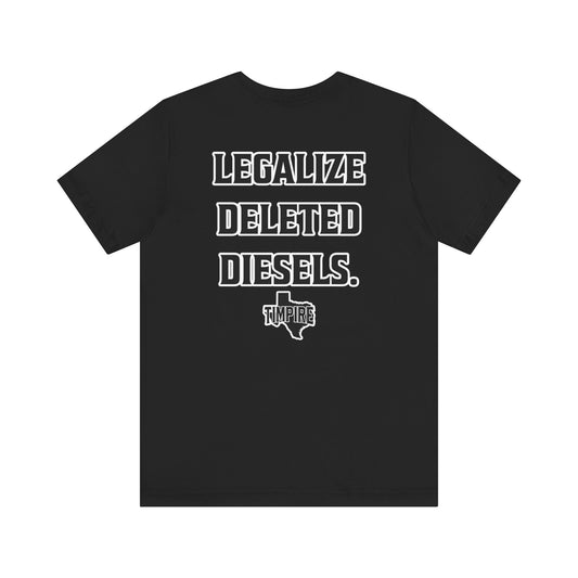 Legalize Deleted Diesels