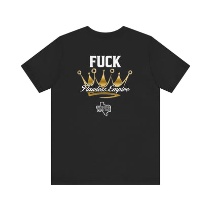 FCK Flawless Empire